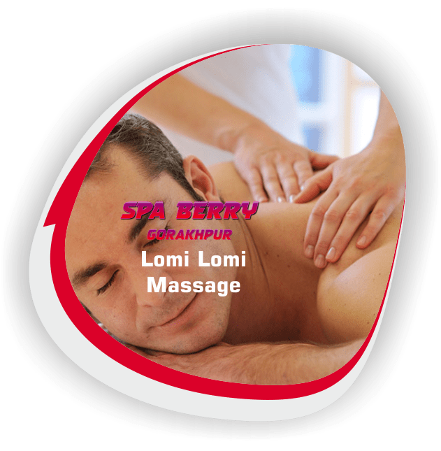 Lomi Lomi Massage in Gorakhpur